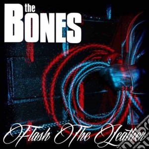 Bones - Flash The Leather cd musicale di Bones