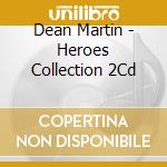 Dean Martin - Heroes Collection  2Cd cd