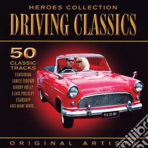 Heroes Collection - Driving Classics / Various (2 Cd) cd musicale di Heroes Collection