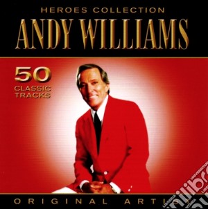 Andy Williams - Heroes Collection (2 Cd) cd musicale di Andy Williams