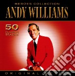 Andy Williams - Heroes Collection (2 Cd)