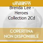 Brenda Lee - Heroes Collection 2Cd cd
