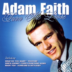 Adam Faith - Turn Me Lose cd musicale di Adam Faith