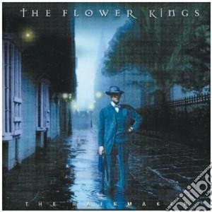Flower Kings (The) - The Rainmaker cd musicale di FLOWER KINGS THE