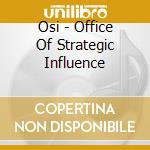 Osi - Office Of Strategic Influence cd