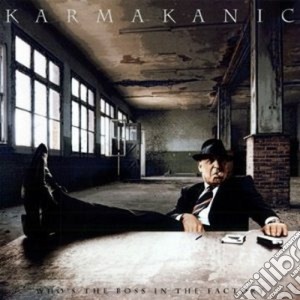 Karmakanic - Who's The Boss In The Factory cd musicale di KARMAKANIC