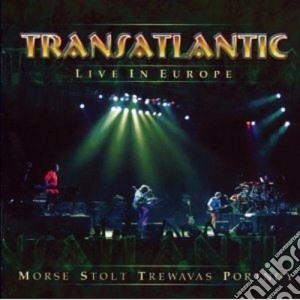 Live In Europe cd musicale di TRANSATLANTIC