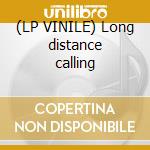 (LP VINILE) Long distance calling cd