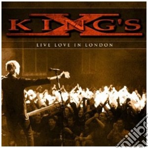 Live love in london [2cd] cd musicale di X King's