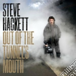 Steve Hackett - Out Of The Tunnel's Mouth cd musicale di Steve Hackett