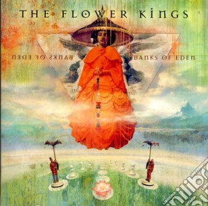 Flower Kings (The) - Banks Of Eden cd musicale di Flower kings the