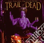 And You Will Know Us By The Trail Of Dead - Madonna cd