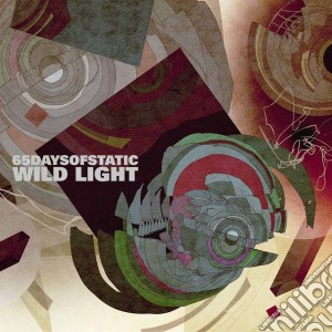 65daysofstatic - Wild Light cd musicale di 65daysofstatic