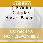 (LP Vinile) Caligula's Horse - Bloom (2 Lp) lp vinile di Caligula's Horse