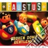 Faustus - Broken Down Gentlemen cd