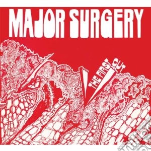 Major Surgery - The First Cut cd musicale di Surgery Major