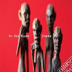 Jones (The) - To The Bone cd musicale di Jones
