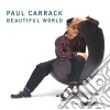 Paul Carrack - Beautiful World (Remastered) cd
