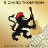 Richard Thompson - Acoustic Classics cd musicale di Richard Thompson