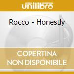 Rocco - Honestly cd