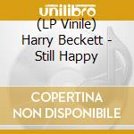 (LP Vinile) Harry Beckett - Still Happy