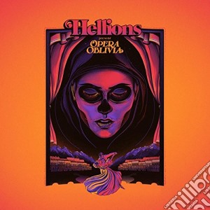 Hellions - Opera Oblivia cd musicale di Hellions