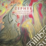 Martin Speake & Faith Brackenbury - Zephyr