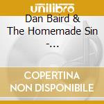 Dan Baird & The Homemade Sin - Rollercoaster