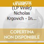 (LP Vinile) Nicholas Krgovich - In An Open Field vinile