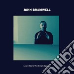 (LP Vinile) John Bramwell - Leave Alone The Empty Spaces