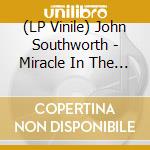 (LP Vinile) John Southworth - Miracle In The Night lp vinile di John Southworth
