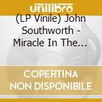(LP Vinile) John Southworth - Miracle In The Night vinile