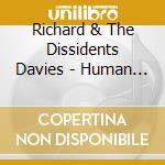 Richard & The Dissidents Davies - Human Traffic cd