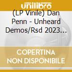 (LP Vinile) Dan Penn - Unheard Demos/Rsd 2023 (Coloured) vinile