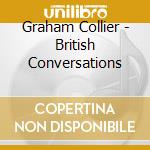 Graham Collier - British Conversations cd