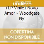 (LP Vinile) Novo Amor - Woodgate Ny vinile