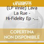 (LP Vinile) Lava La Rue - Hi-Fidelity Ep - Purple lp vinile