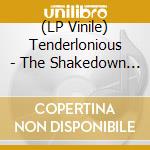 (LP Vinile) Tenderlonious - The Shakedown Feat. The 22Archestra vinile