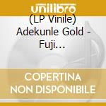 (LP Vinile) Adekunle Gold - Fuji (Translucent Red Vinyl) vinile