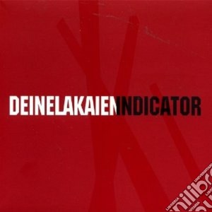 Deine Lakaien - Indicator (2 Cd) cd musicale di Lakaien Deine