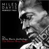 Miles Davis - Perfect Way: Miles Davis Anthology (2 Cd) cd