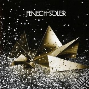 Fenech-Soler - Fenech-Soler cd musicale di FENECH-SOLER