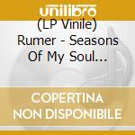 (LP Vinile) Rumer - Seasons Of My Soul (2 Lp) lp vinile di Rumer
