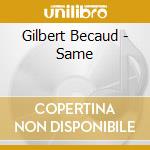 Gilbert Becaud - Same cd