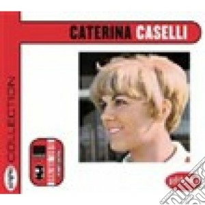 Caterina Caselli - Collection: Caterina Caselli cd musicale di Caselli caterina (dp