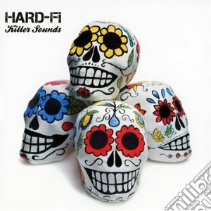 Hard Fi - Killer Sounds cd musicale di Hard-fi