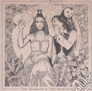 Gillian Welch - The Arrow & The Harvest cd musicale di Gillian Welch