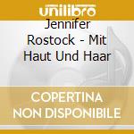 Jennifer Rostock - Mit Haut Und Haar cd