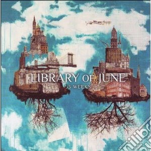 Library Of June - 53 Weeks cd musicale di Library of june