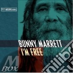Bunny Marrett - I'm Free